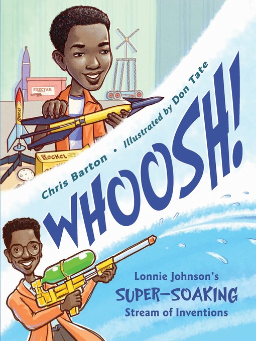 Chris Barton创作的Whoosh!作品的详细信息 - 可供借阅
